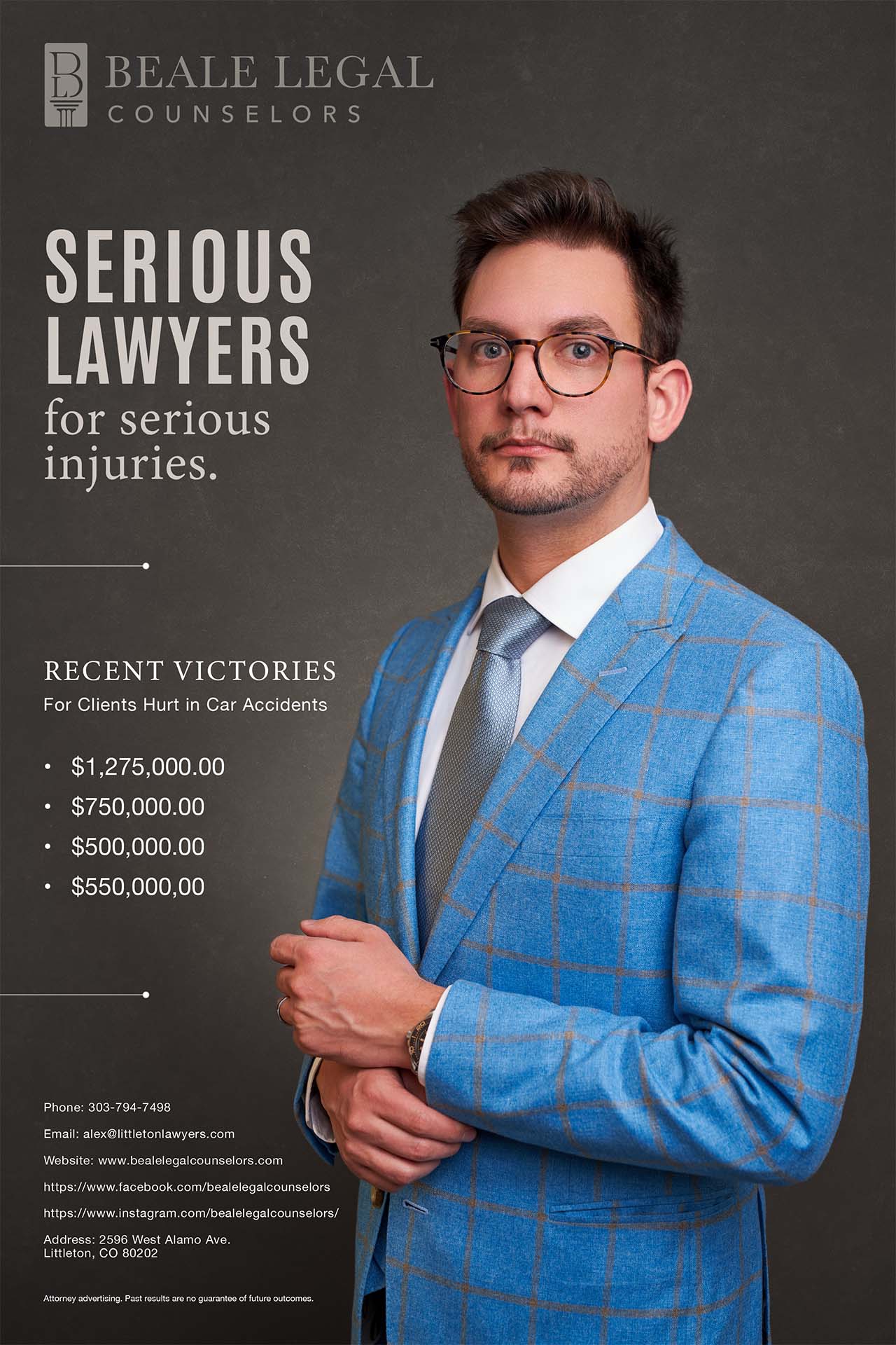 Advertisement design for Beale Legal Counselors featuring a man in a blue suit, 'Serious Lawyers for Serious Injuries'